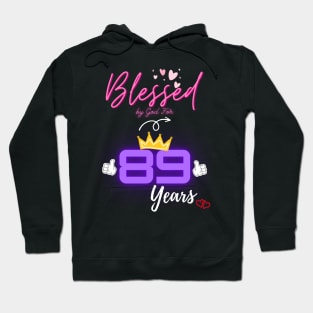 Blessed by God For 89 Years Old 89th Birthday Gift For Women Hoodie